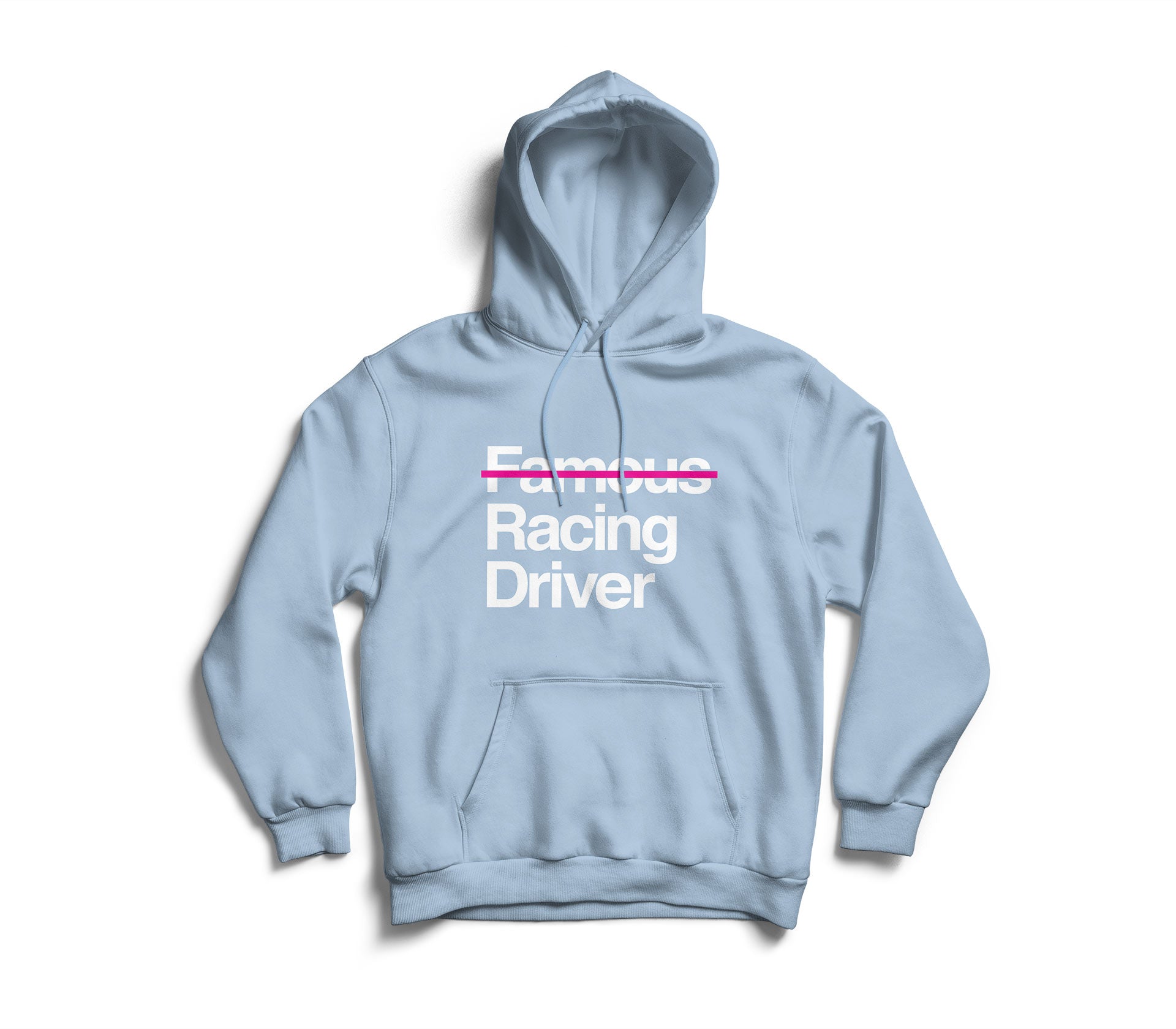 Not Famous Racing Driver Hoodie – Not Famous Racing Apparel