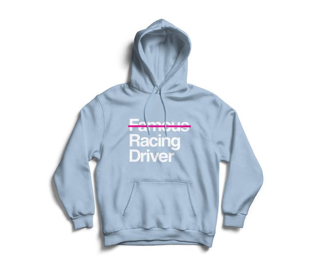 Not Famous Racing Driver Hoodie