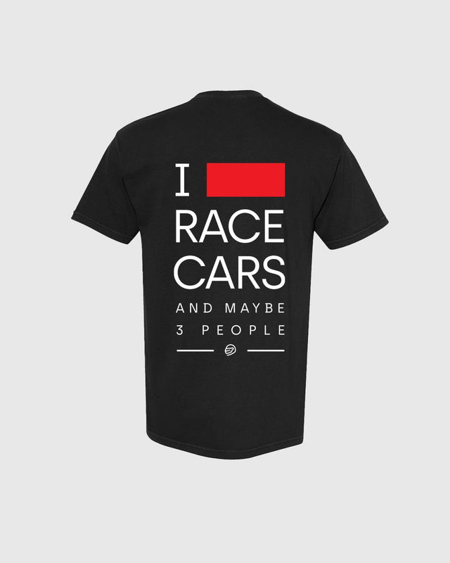 I Love Race Cars And 3 People Tee