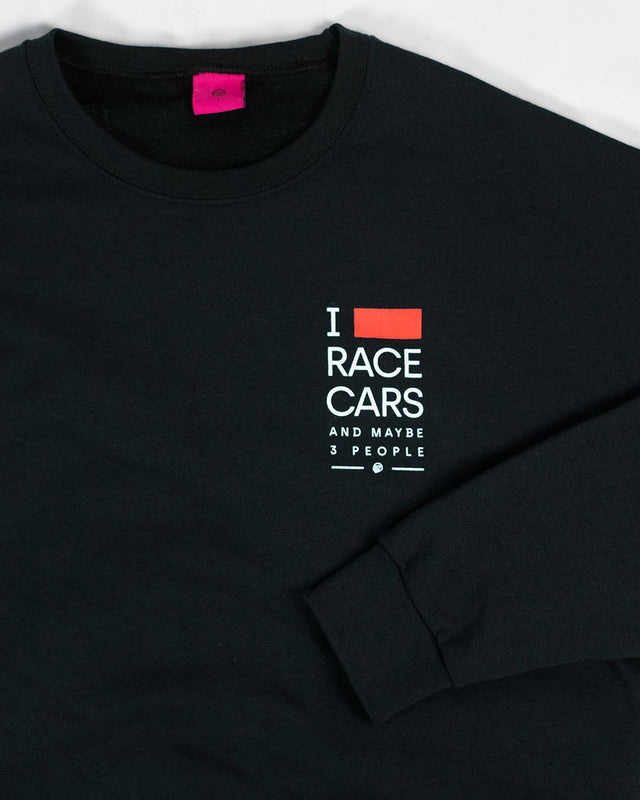 I Love Race Cars And 3 People Sweatshirt