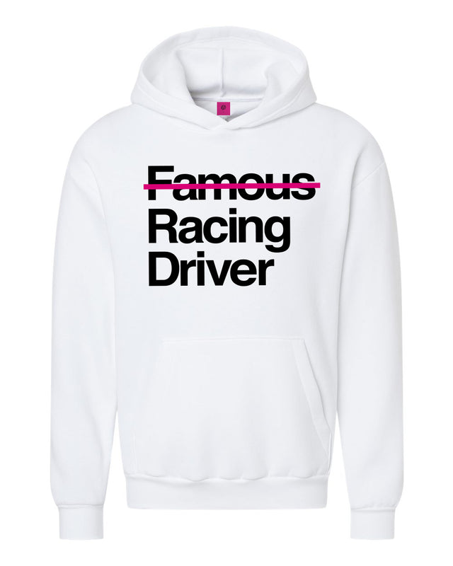 Not Famous Racing Driver Hoodie