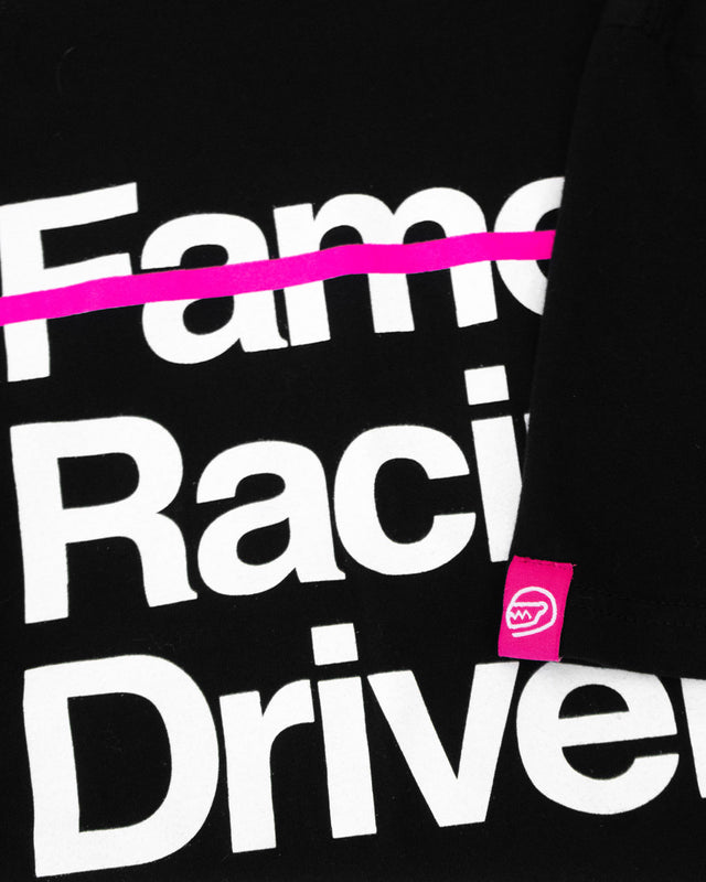 Not Famous Racing Driver T-Shirt