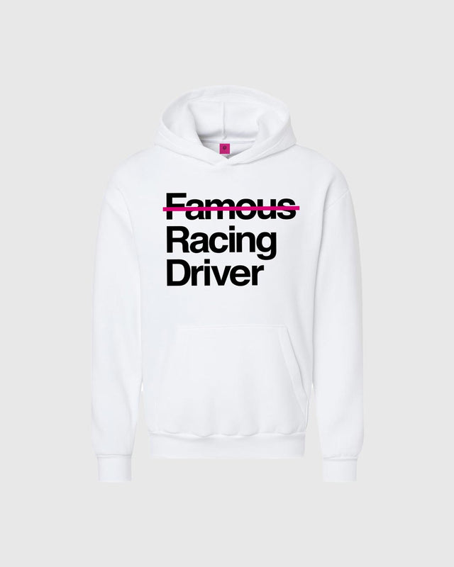 Not Famous Racing Driver Hoodie