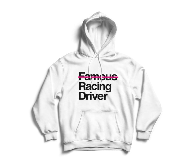 Not Famous Racing Driver Hoodie
